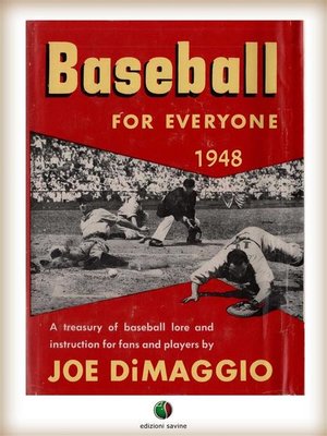 cover image of BASEBALL FOR EVERYONE--A Treasury of Baseball Lore and Instruction for Fans and Players